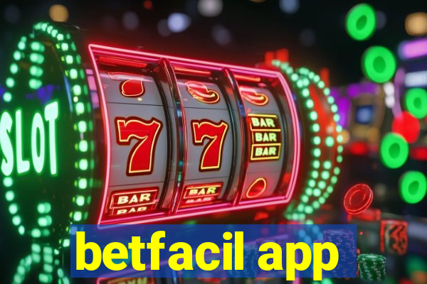 betfacil app